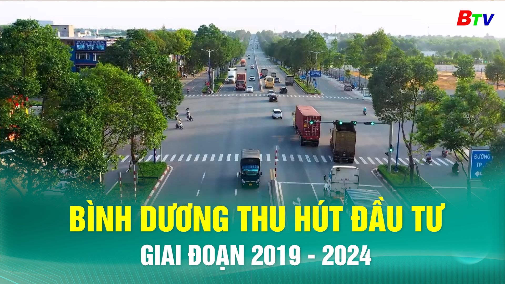 Bình Dương thu hút đầu tư giai đoạn 2019 - 2024